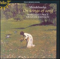 Mendelssohn: On wings of song von Margaret Price