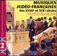 Musiques Judéo-Française des XVIIIe et XIXe siècles von Adolphe Attia