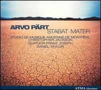 Arvo Pärt: Stabat Mater von Le Studio de Musique Ancienne de Montréal