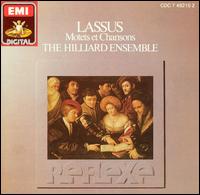 Lassus: Motets et Chansons von Hilliard Ensemble