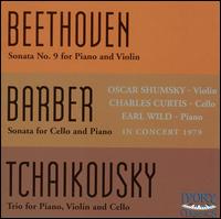 Beethoven: Sonata No. 9 for Piano & Violin; Barber: Sonata for Cello & Piano; Tchaikovsky: Piano Trio von Various Artists