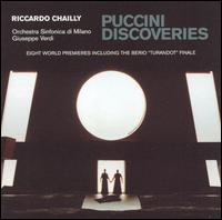 Puccini Discoveries von Riccardo Chailly