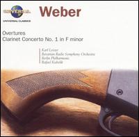 Weber: Overtures; Clarinet Concerto No. 1 in F minor von Various Artists