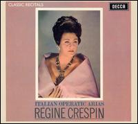 Italian Opera Arias von Régine Crespin
