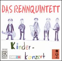 Kinderkonzert von Das Rennquintett