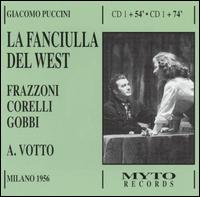 Puccini: La Fanciulla del West von Antonino Votto