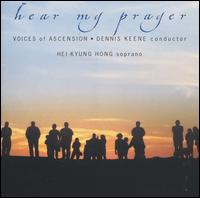 Hear My Prayer von Voices of Ascension