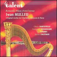 Iwan Muller: Romantic Music from Estonia von Various Artists