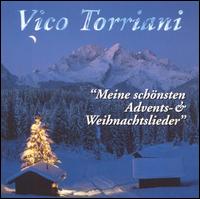 Meine Schönsten Advents & Weihnachtslieder von Vico Torriani