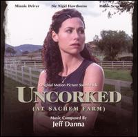Uncorked [Original Motion Picture Soundtrack] von Jeff Danna