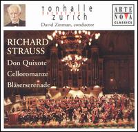 R.Strauss: Don Quixote; Celloromanze; Bläserserenade von David Zinman