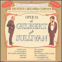 Operas of Gilbert and Sullivan von D'Oyly Carte Opera Company