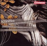 Schnittke: Symphony No. 6; Concerto grosso No. 2 von Valery Polyansky