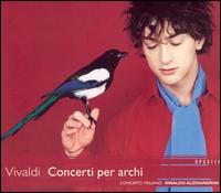Vivaldi: Concerto per archi von Rinaldo Alessandrini