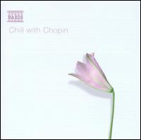 Chill with Chopin von Various Artists