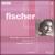 Schumann: Kinderszenen, Op. 15; Kreisleriana, Op. 16; Fantasie in C major, Op. 17 von Annie Fischer