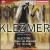 Klezmer [Hybrid SACD] von Kleztory