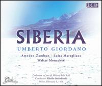 Umberto Giordano: Siberia von Danilo Belardinelli