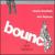 Bounce: A New Musical [Original Cast Recording] von Original Cast Recording