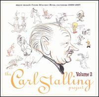 Carl Stalling Project, Vol. 2: More Music from Warner Bros. Cartoons 1929-1957 von Carl Stalling Project