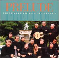 Prelude von Tidewater Guitar Orchestra