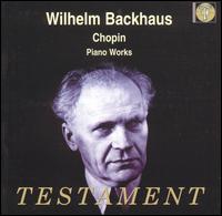 Chopin: Piano Works von Wilhelm Backhaus