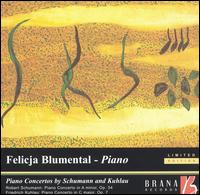 Piano Concertos by Schumann and Kuhlau (Limited Edition) von Felicja Blumental
