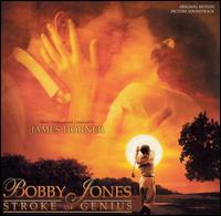 Bobby Jones: Stroke of Genius [Original Motion Picture Soundtrack] von James Horner