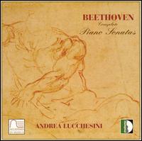 Beethoven: Complete Piano Sonatas [Box Set] von Andrea Lucchesini