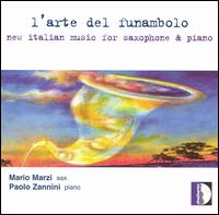 L'arte del funambolo: New Italian Music for Saxophone & Piano von Mario Marzi
