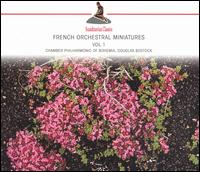 French Orchestral Miniatures, Vol. 1 von Various Artists
