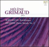 Schumann: Kreisleriana; Brahms: Piano Sonata No. 2 von Hélène Grimaud