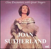 Close Encounters with Great Singers: Joan Sutherland von Joan Sutherland
