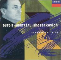 Shostakovich: Symphonies Nos. 1 & 15 von Charles Dutoit
