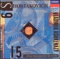 Shostakovich: Symphonies Nos. 9 & 15 von Vladimir Ashkenazy