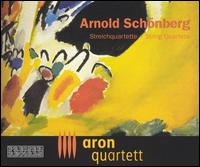 Arnold Schönberg: String Quartets von Aron Quartett