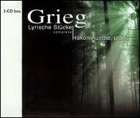 Grieg: Lyrische Stücke (Complete) von Håkon Austbø