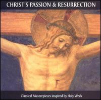 Christ's Passion & Resurrection von Various Artists