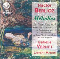 Berlioz: Mélodies von Isabelle Vernet