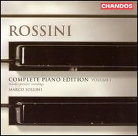 Rossini: Complete Piano Edition, Vol. 1 von Marco Sollini