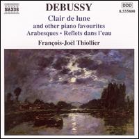 Debussy: Clair de lune & Other Piano Favourites von Francois-Joël Thiollier