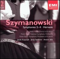 Karol Szymanowski: Symphonies 2-4; Harnasie von Various Artists