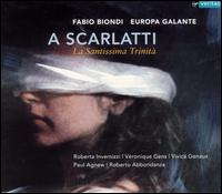 Alessandro Scarlatti: La Sanctissima Trinità von Fabio Biondi