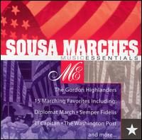 Music Essentials: Sousa Marches von Various Artists