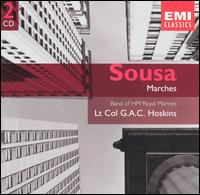 Sousa: Marches von Lt. Colonel G.A.C. Hoskins
