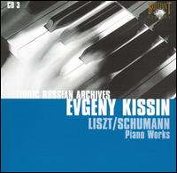 Liszt, Schumann: Piano Works von Evgeny Kissin