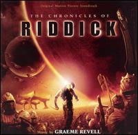 The Chronicles of Riddick [Original Motion Picture Soundtrack] von Graeme Revell