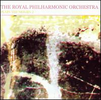 The Royal Philharmonic Orchestra Plays the Movies 2 von Royal Philharmonic Orchestra