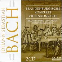 Bach: Brandenburg Concertos; Violin Concertos von Various Artists