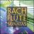 Bach: Flute Sonatas, Vol. 2 von Janet See